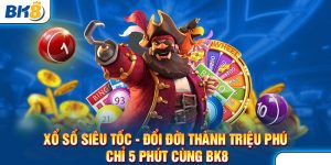 Xổ Số Siêu Tốc – Hình Thức Chơi Trực Tuyến Nhanh Nhất